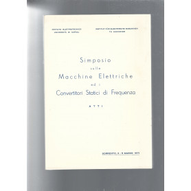 SIMPOSIO SULLE MACCHINE ELETTRICHE ED I CONVERTITORI STATICI DI FREQUENZA