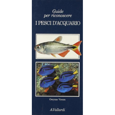 I pesci d'acquario