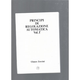 PRINCIPI DI REGOLAZIONE AUTOMATICA vol 1