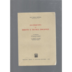 ELEMENTI DI DIRITTO E TECNICA DOGANALE