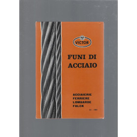 VICTOR. FUNI DI ACCIAIO