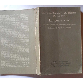 La percezione. Un'introduzione alla psicologia della visione