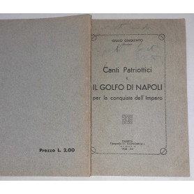 Canti Patriottici e il Golfo di Napoli per la conquista dell'Impero