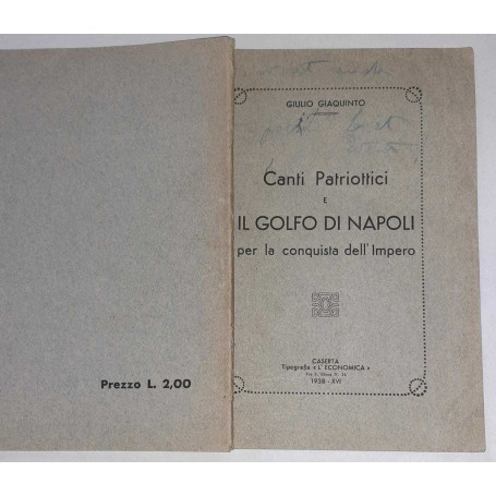 Canti Patriottici e il Golfo di Napoli per la conquista dell'Impero