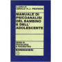 Manuale di psicoanalisi del bambino e dell'adolescente