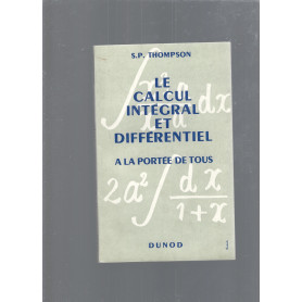 LE CALCUL INTEGRAL ET DIFFERENTIEL