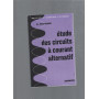 ETUDE DES CIRCUITS A COURANT ALTERNATIF
