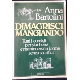 Dimagrisci mangiando