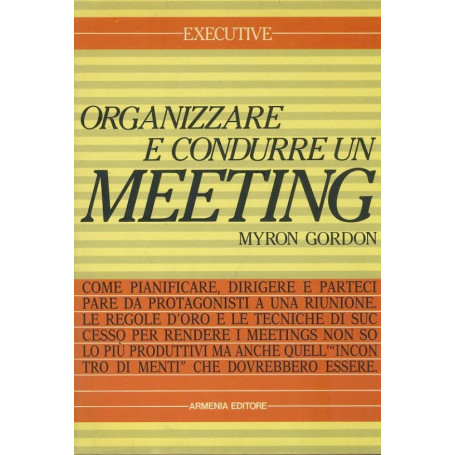 Organizzare e condurre un meeting