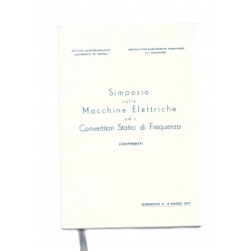 SIMPOSIO SULLE MACCHINE ELETTRICHE ED I CONVERTITORI STATICI DI FREQUENZA