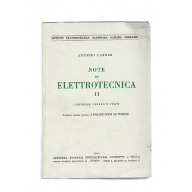 NOTE DI ELETTROTECNICA. II. Indirizzo correnti forti