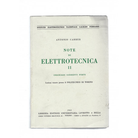 NOTE DI ELETTROTECNICA. II. Indirizzo correnti forti