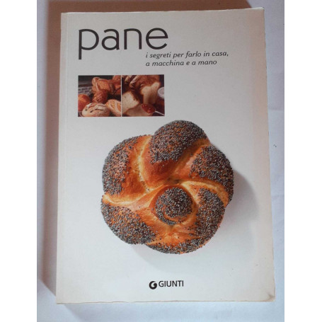 Pane. I segreti per farlo in casa