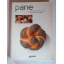 Pane. I segreti per farlo in casa