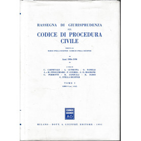 Rassegna di giurisprudenza sul Codice di procedura civile. Anni 1986-1990. Libro I