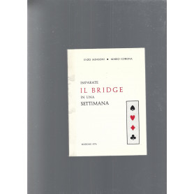 IMPARATE IL BRIDGE IN UNA SETTIMANA