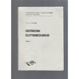 COSTRUZIONI ELETTROMECCANICHE vol 1