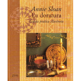 La doratura. Guida pratica illustrata