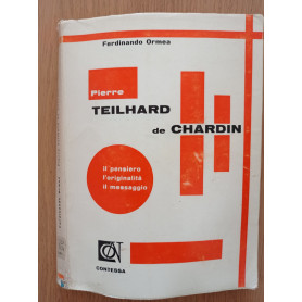 Pierre Teilhard de Chardin: il pensiero