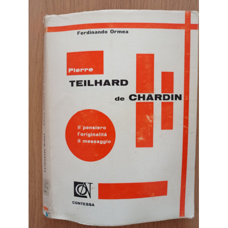 Pierre Teilhard de Chardin: il pensiero