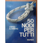 50 nodi per tutti