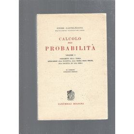 CALCOLO DELLE PROBABILITA'.    vol 1