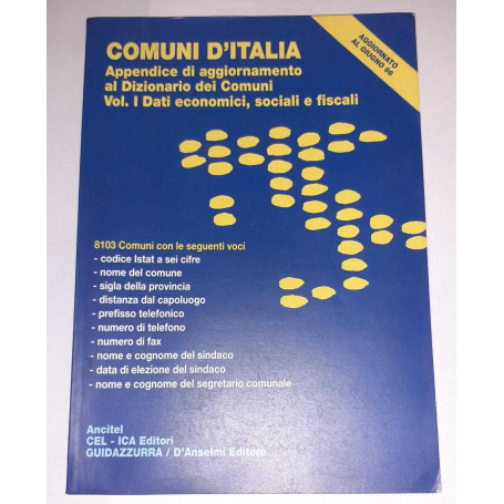 Comuni d'Italia : appendice di aggiornamento al Dizionario dei comuni. Vol. 1