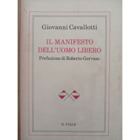 Il manifesto dell'uomo libero