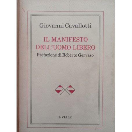 Il manifesto dell'uomo libero