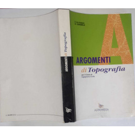 Argomenti di Topografia per il Corso di Ingegneria Civile