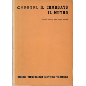 Il comodato - Il mutuo