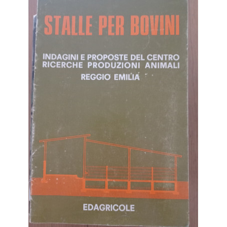Stalle per bovini. Indagini e proposte del Centro Ricerche Produzioni Animali