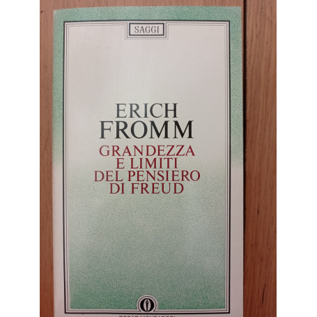 Grandezza e limiti del pensiero di Freud