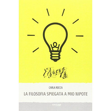 La filosofia spiegata a mio nipote
