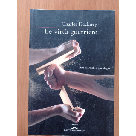 Le virtà¹ guerriere