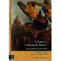 L\'Urbe e i «romani de Roma». Contraddizioni (1919-1939)