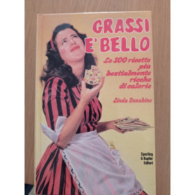 Grassi è bello
