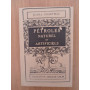 Petroles naturel et artificiels