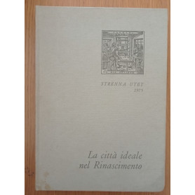 La città  ideale nel Rinascimento