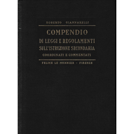 Compendio di leggi e regolamenti sull'istruzione secondaria