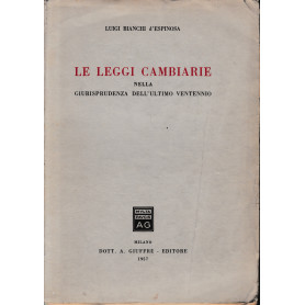 Le leggi cambiarie nella giurisprudenza dell'ultimo ventennio