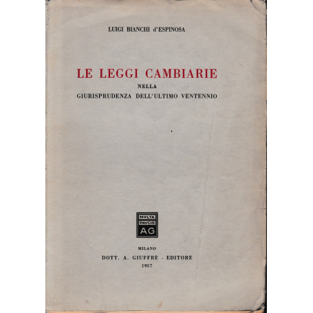 Le leggi cambiarie nella giurisprudenza dell'ultimo ventennio