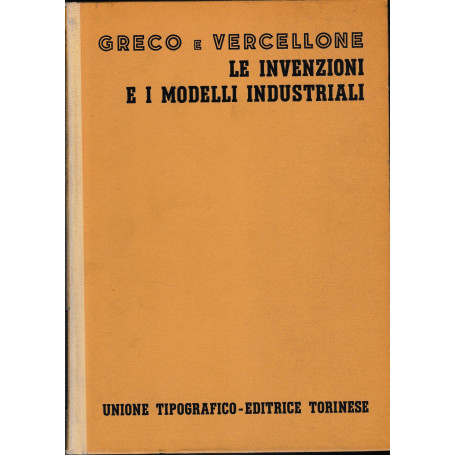 Le invenzioni e i modelli industriali