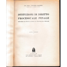 Istituzioni di Diritto Processuale Penale secondo il nuovo codice di procedura penale