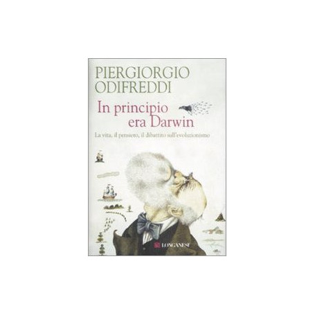 In principio era Darwin. La vita