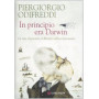 In principio era Darwin. La vita