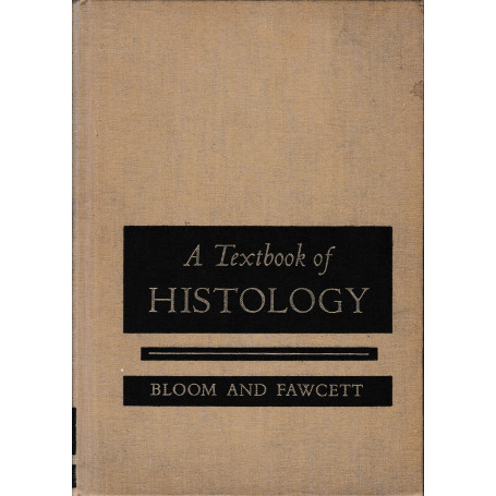 A Textbook of Histology