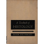 A Textbook of Histology
