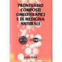 Prontuario composti omeopatici e di medicina naturale