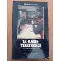 La radio - telephonie